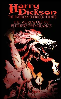 Harry Dickson und der Werwolf von Rutherford Grange - Harry Dickson and the Werewolf of Rutherford Grange