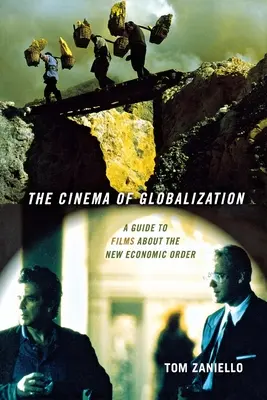 Das Kino der Globalisierung - The Cinema of Globalization