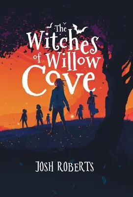 Die Hexen von Willow Cove - The Witches of Willow Cove