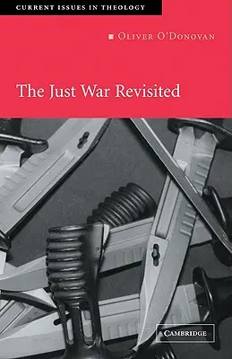 Der gerechte Krieg - neu betrachtet - The Just War Revisited