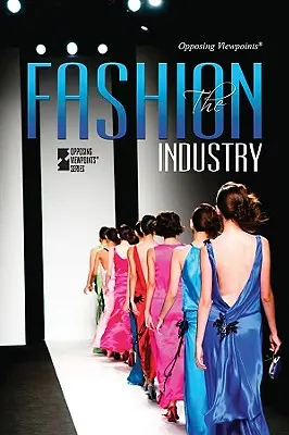 Die Modeindustrie - The Fashion Industry