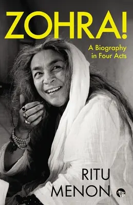 Zohra! eine Biographie in vier Akten - Zohra! a Biography in Four Acts
