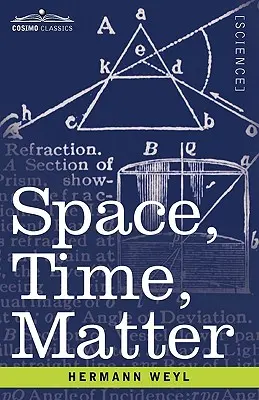 Raum, Zeit, Materie - Space, Time, Matter