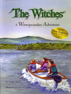 Die Hexen: Ein Winnipesaukee-Abenteuer - The Witches: A Winnipesaukee Adventure