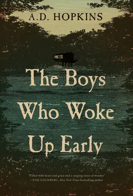 Die Jungen, die früh aufgewacht sind - The Boys Who Woke Up Early