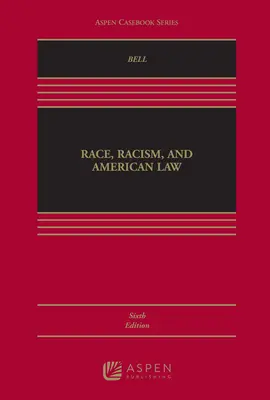 Ethnie, Rassismus und amerikanisches Recht - Race, Racism and American Law