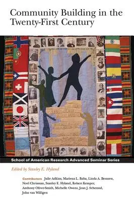 Gemeinschaftsbildung im einundzwanzigsten Jahrhundert - Community Building in the Twenty-First Century