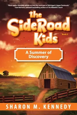 The SideRoad Kids-Buch 2: Ein Sommer der Entdeckungen - The SideRoad Kids-Book 2: A Summer of Discovery
