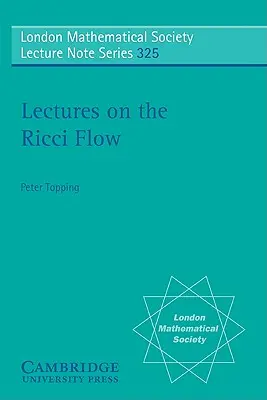 Vorlesungen über den Ricci-Fluss - Lectures on the Ricci Flow