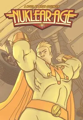 Nukleares Zeitalter - Nuklear Age