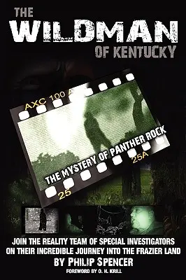 Der wilde Mann von Kentucky: Das Geheimnis des Panther Rock - The Wildman of Kentucky: The Mystery of Panther Rock