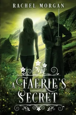 Das Geheimnis einer Fee - A Faerie's Secret