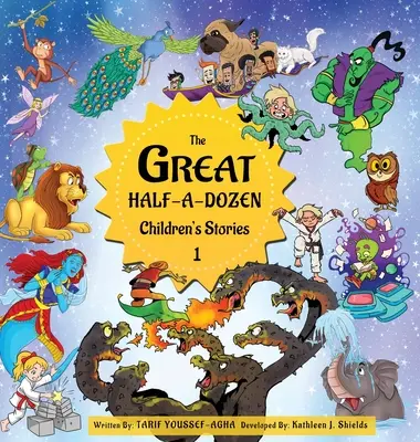 Das große halbe Dutzend Kindergeschichten 1 - The Great Half-A-Dozen Children's Stories 1