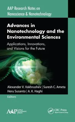 Fortschritte in der Nanotechnologie und den Umweltwissenschaften: Anwendungen, Innovationen und Visionen für die Zukunft - Advances in Nanotechnology and the Environmental Sciences: Applications, Innovations, and Visions for the Future