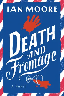 Tod und Fromage - Death and Fromage