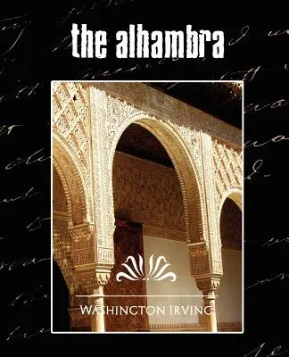 Die Alhambra (Neue Ausgabe) - The Alhambra (New Edition)