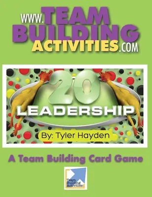 Führung 20: Ein Kartenspiel zur Teambildung - Leadership 20: A Team Building Card Game