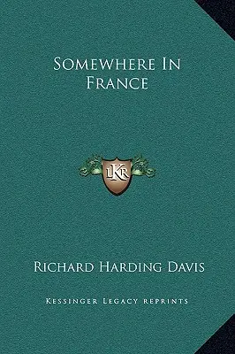 Irgendwo in Frankreich - Somewhere in France