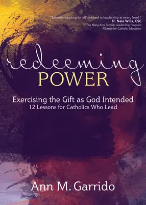 Erlösende Kraft: Die Gabe so ausüben, wie Gott sie vorgesehen hat - Redeeming Power: Exercising the Gift as God Intended