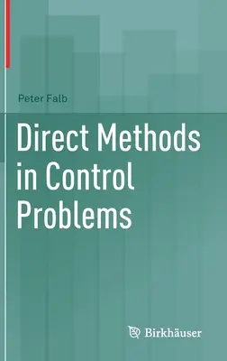 Direkte Methoden bei Kontrollproblemen - Direct Methods in Control Problems