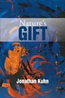 Das Geschenk der Natur - Nature's Gift