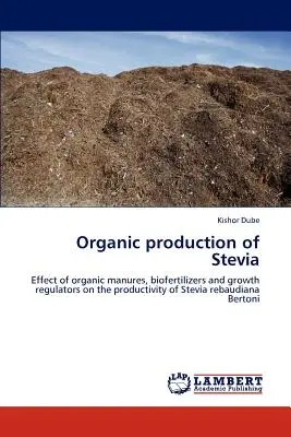 Biologischer Anbau von Stevia - Organic production of Stevia