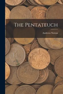 Der Pentateuch - The Pentateuch