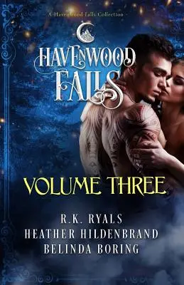 Havenwood Falls Band 3: Eine Havenwood Falls-Sammlung - Havenwood Falls Volume Three: A Havenwood Falls Collection