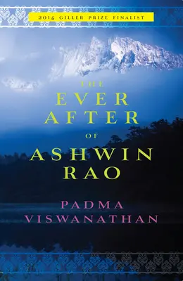 Das ewige Leben von Ashwin Rao - The Ever After of Ashwin Rao