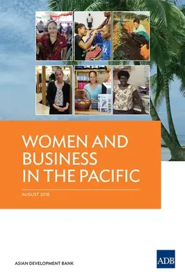Frauen und Wirtschaft im Pazifikraum - Women and Business in the Pacific