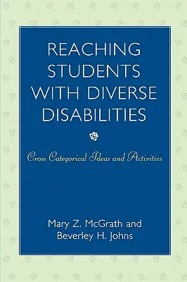 Schüler mit verschiedenen Behinderungen erreichen: Kategorienübergreifende Ideen und Aktivitäten - Reaching Students with Diverse Disabilities: Cross-Categorical Ideas and Activities