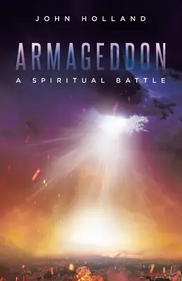 Armageddon: Ein geistlicher Kampf - Armageddon: A Spiritual Battle