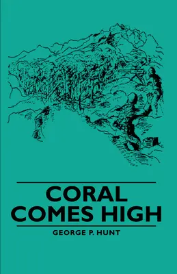 Koralle kommt hoch - Coral Comes High