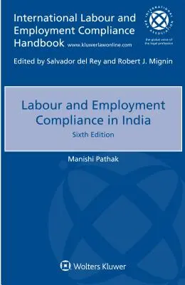 Einhaltung von Arbeits- und Beschäftigungsvorschriften in Indien - Labour and Employment Compliance in India