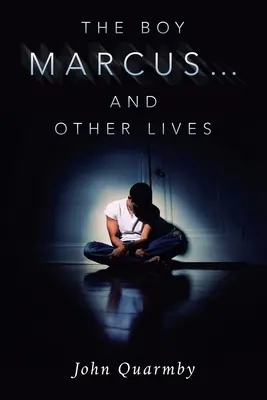 Der Junge Marcus... und andere Leben - The Boy Marcus... and Other Lives