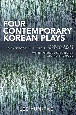 Vier zeitgenössische koreanische Theaterstücke - Four Contemporary Korean Plays
