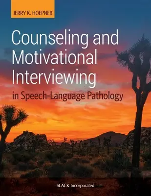 Beratung und Motivierende Gesprächsführung in der Sprachpathologie - Counseling and Motivational Interviewing in Speech-Language Pathology