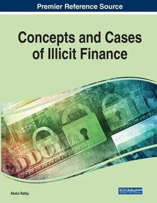 Konzepte und Fälle illegaler Finanzierung - Concepts and Cases of Illicit Finance