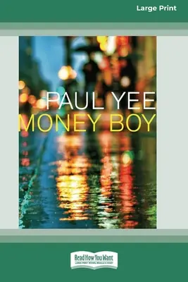 Money Boy (16pt Großdruckausgabe) - Money Boy (16pt Large Print Edition)