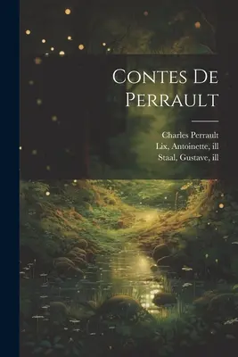 Werke von Perrault - Contes de Perrault