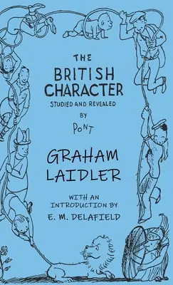 Der britische Charakter - erforscht und enthüllt - The British Character - Studied and Revealed
