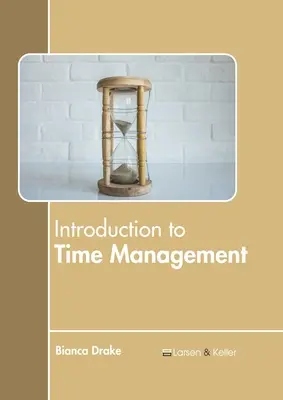 Einführung in das Zeitmanagement - Introduction to Time Management