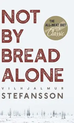 Nicht durch Brot allein - Not by Bread Alone