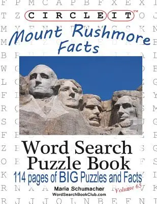 Kreisen Sie es ein, Mount Rushmore Fakten, Wortsuche, Puzzle Buch - Circle It, Mount Rushmore Facts, Word Search, Puzzle Book