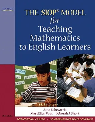 Das Siop-Modell für den Mathematikunterricht für Englischlernende - The Siop Model for Teaching Mathematics to English Learners