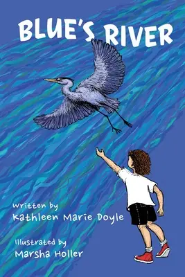 Der blaue Fluss - Blue's River