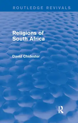 Die Religionen Südafrikas (Routledge Revivals) - Religions of South Africa (Routledge Revivals)