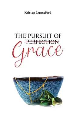 Das Streben nach Gnade - The Pursuit of Grace