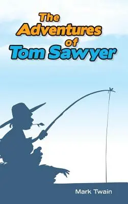 Die Abenteuer des Tom Sawyer - The Adventures of Tom Sawyer