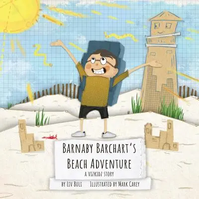 Das Strandabenteuer von Barnaby Barchart: Eine Vizkidz-Geschichte - Barnaby Barchart's Beach Adventure: A Vizkidz Story